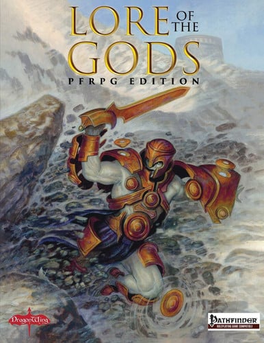 Lore of the Gods PFRPG Edition